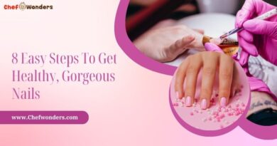 8 Easy Steps to Get Healthy, Gorgeous Nails
